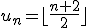 u_n=\lfloor\frac{n+2}{2} \rfloor